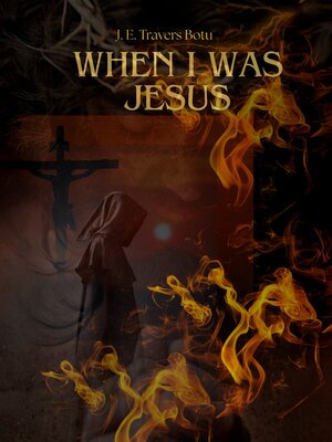 cover image of When I Was Jesus